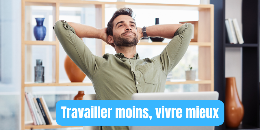 productivité pour travailler moins