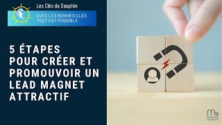 créer un lead magnet par Marketing-bienveillant