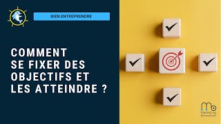  se fixer des objectifs par Marketing-bienveillant